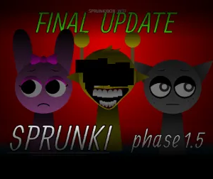 Sprunki Phase 1.5 Final Update