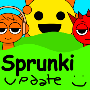 Sprunked but Sprunki