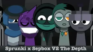 Sprunki Sepbox v2:The Depth