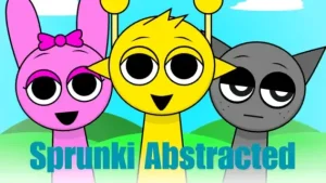 Sprunki Abstracted