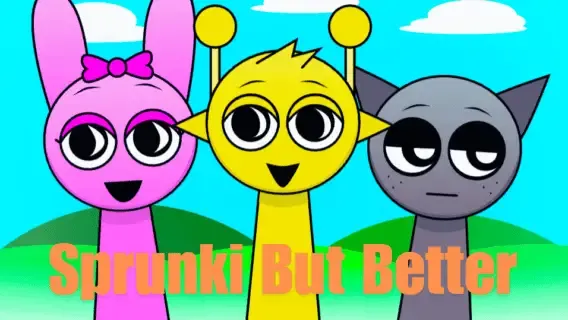 Sprunki But Better