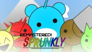 Sprunkly Remastered