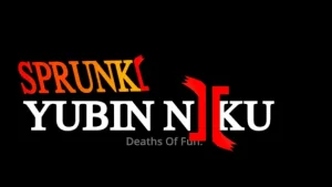 Sprunki YUBIN NIIKU 2: The Deaths of Fun
