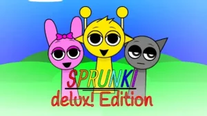 Sprunki Deluxe Edition